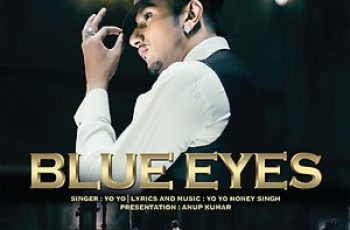 Blue Eyes Mp3 Song Download