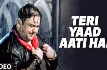 Teri Yaad Adnan Sami Super Hit Mp3 Song Download
