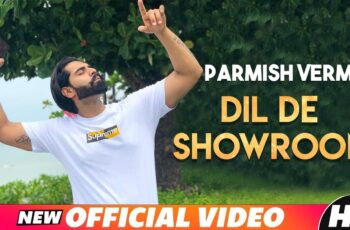 Dil Da Showroom Mp3 Song Download