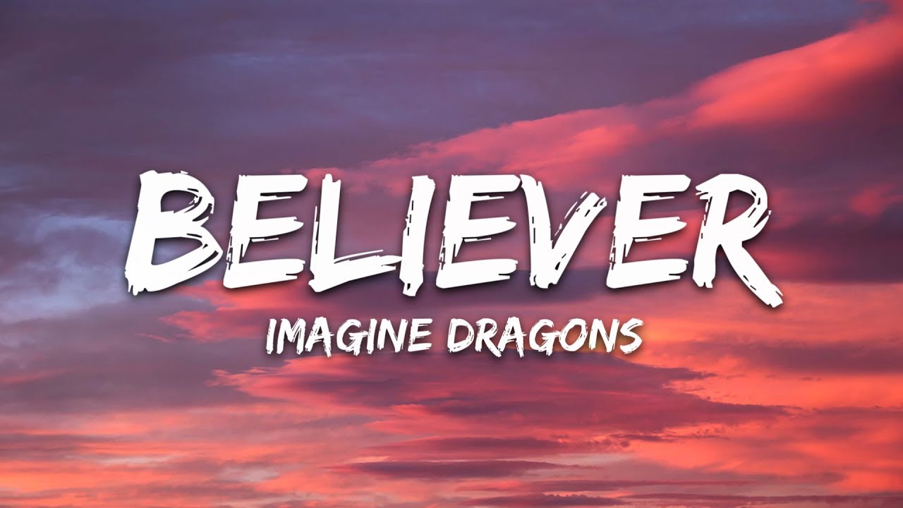Believer Mp3 Song Download 