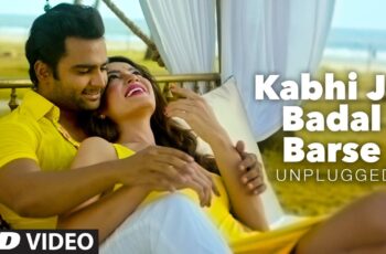 Kabhi Jo Badal Barse Mp3 Song Download