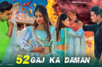 52 Gaj Ka Daman Mp3 Song Download