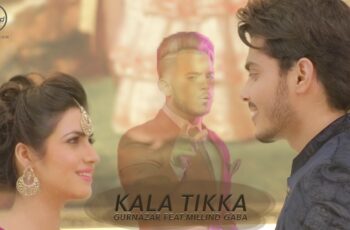 Kala Tikka mp3 Song Download