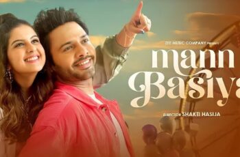 Mann Basiya Mp3 Song Download
