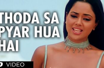 Thoda Sa Pyar Hua Hai Mp3 Song Download